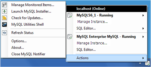 MySQL Notifier Actions menu